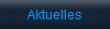 Aktuelles